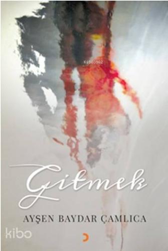 Gitmek - Kitapiks.com