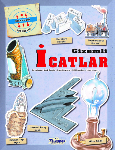 Gizemleri Öğrenelim - Gizemli İcatlar - Kitapiks.com