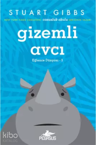 Gizemli Avcı (Eğlence Dünyası 3)