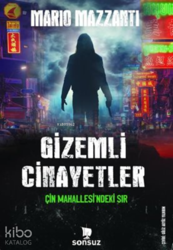 Gizemli Cinayetler;Çin Mahallesi'ndeki Sır