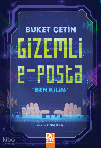 Gizemli E-Posta "Ben Kilim"