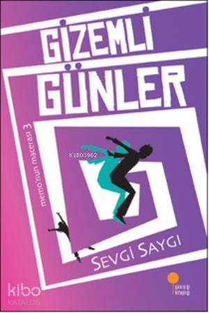 Gizemli Günler; Memo'nun Macerası 3