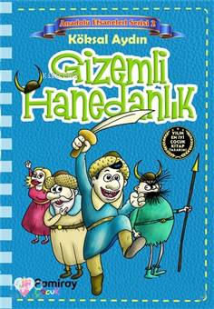 Gizemli Hanedanlık - Anadolu Efsaneleri Serisi 2