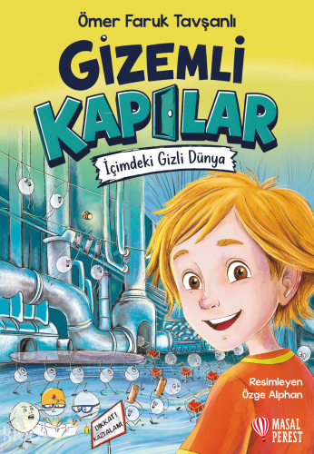 Gizemli Kapılar;İçimdeki Gizli Dünya
