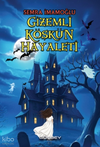 Gizemli Köşkün Hayaleti