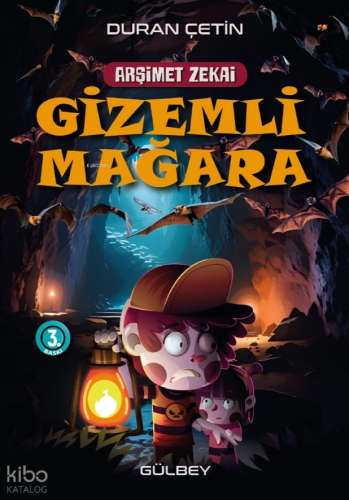 Gizemli Mağara;Arşimet Zekai