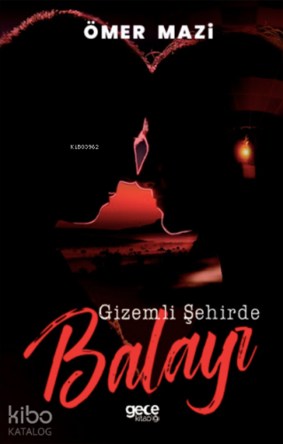 Gizemli Şehirde Balayı - Kitapiks.com