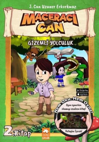 Gizemli Yolculuk - Maceracı Can - Kitapiks.com