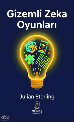 Gizemli Zeka Oyunları;Matematik, Mantık, Zeka, Paradoks Bulmacaları