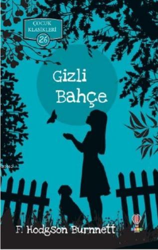 Gizli Bahçe - Kitapiks.com