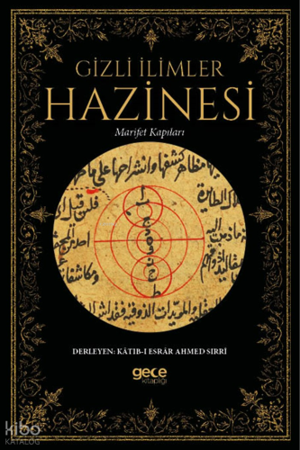Gizli İlimler Hazinesi - Marifet Kapıları (Ciltli)