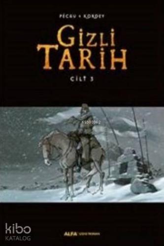 Gizli Tarih Cilt 3 - Kitapiks.com