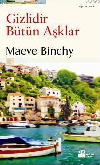 Gizlidir Bütün Aşklar