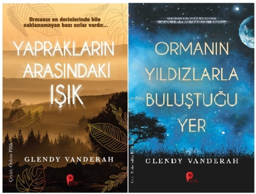 Glendy Vanderah 2 Kitap Set ;(Yaprakların Arasındaki Işık - Ormanın Yıldızlarla Buluştuğu Yer)