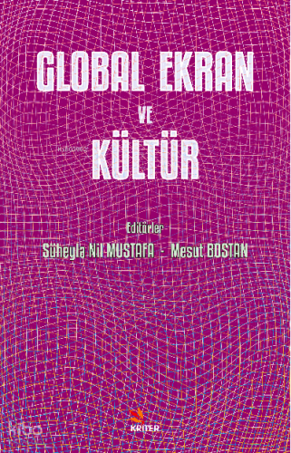 Global Ekran ve Kültür