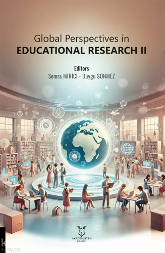 Global Perspectives in Educational Research II