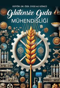 Glutensiz Gıda Mühendisliği