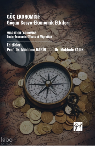 Göç Ekonomisi;Göçün Sosyo-Ekonomik Etkileri
