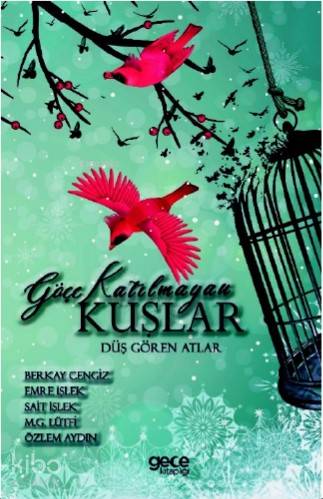 Göçe Katılmayan Kuşlar