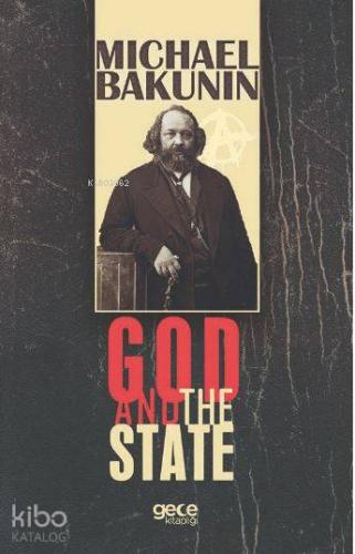 God And The State