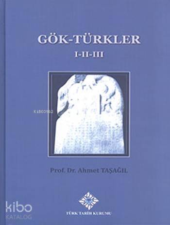 Gök- Türkler I-II-III