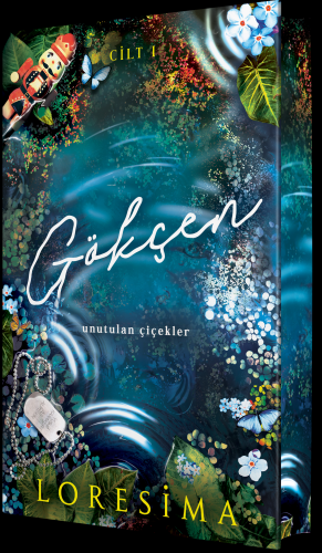Gökçen 1: Unutulan Çiçekler - Kitapiks.com