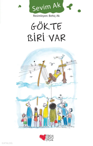 Gökte Biri Var
