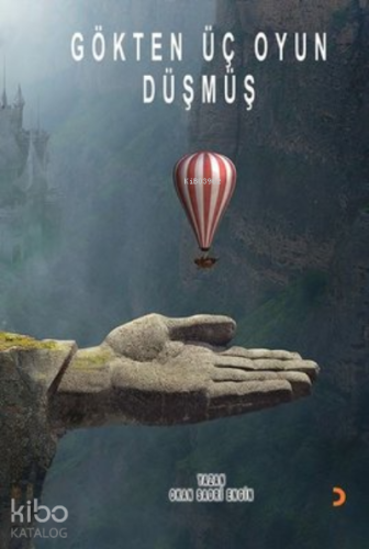 Gökten Üç Oyun Düşmüş