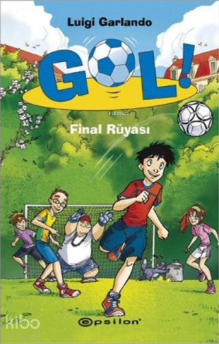 Gol! 4 - Final Rüyası