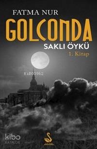 Golconda Saklı Öykü
