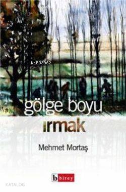 Gölge Boyu Irmak