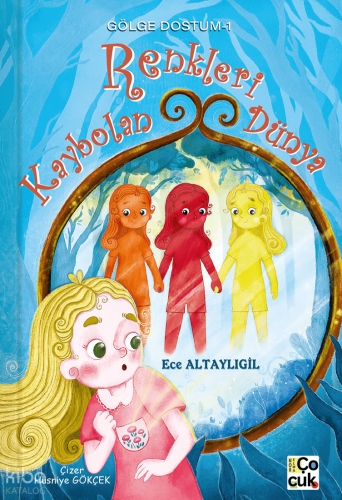 Gölge Dostum 1 - Renkleri Kaybolan Dünya