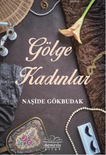 Gölge Kadınlar - Kitapiks.com