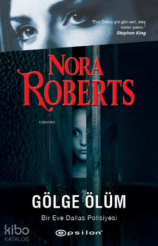 Gölge Ölüm - Bir Eve Dallas Polisiyesi