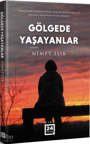 Gölgede Yaşayanlar