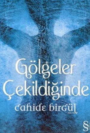 Gölgeler Çekildiğinde - Kitapiks.com