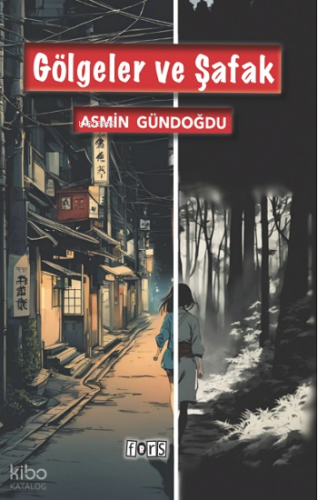 Gölgeler ve Şafak