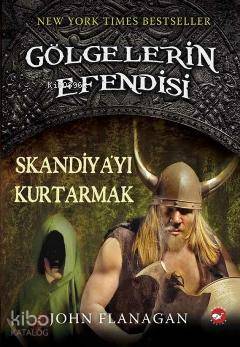 Gölgelerin Efendisi 4; Skandiya'yı Kurtarmak
