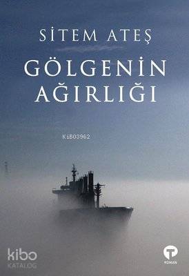 Gölgenin Ağırlığı