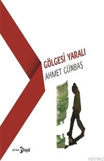 Gölgesi Yaralı