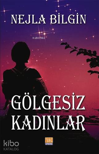 Gölgesiz Kadınlar