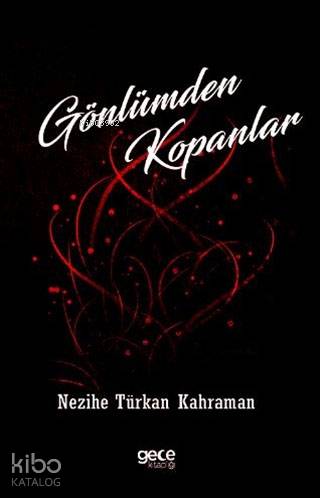Gönlümden Kopanlar - Kitapiks.com