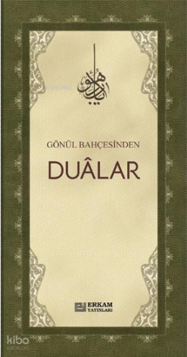 Gönül Bahçesinden Dualar