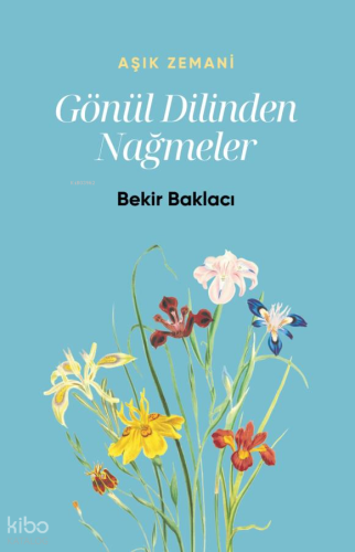 Gönül Dilinden Nağmeler