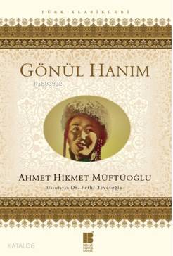 Gönül Hanım - Kitapiks.com