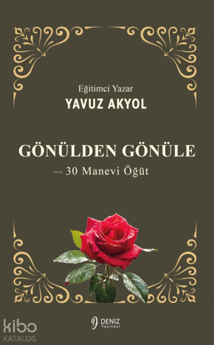 Gönülden Gönüle;30 Manevi Öğüt