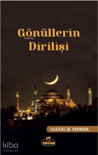 Gönüllerin Dirilişi