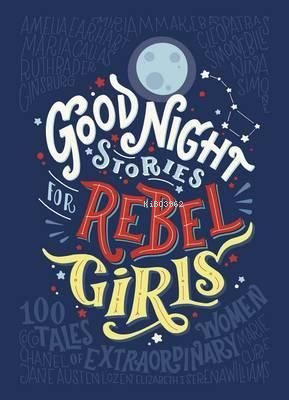 Good Night Stories for Rebel Girls - Kitapiks.com