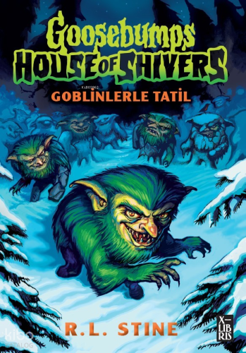 Goosebumps 7 - Goblinlerle Tatil