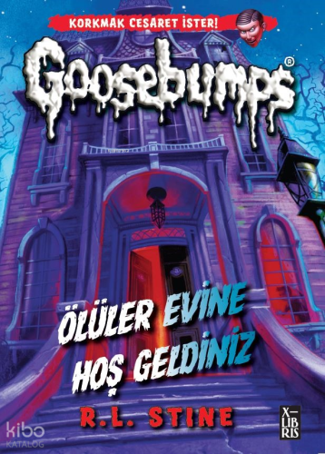 Goosebumps;Ölüler Evine Hoş Geldiniz